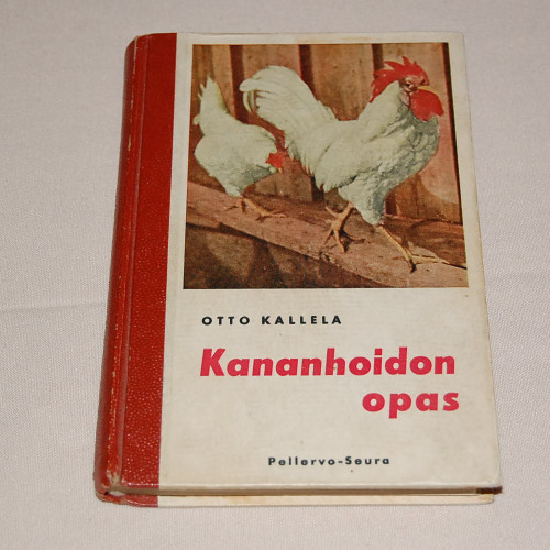 Otto Kallela Kananhoidon opas